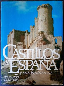 Gebrauchte Bücher: Fernando Díaz-Plaja . Castillos de España y sus fantasmas